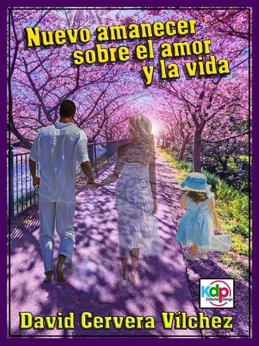 Title details for Nuevo Amanecer sobre el Amor y la Vida by David Cervera Vílchez - Available